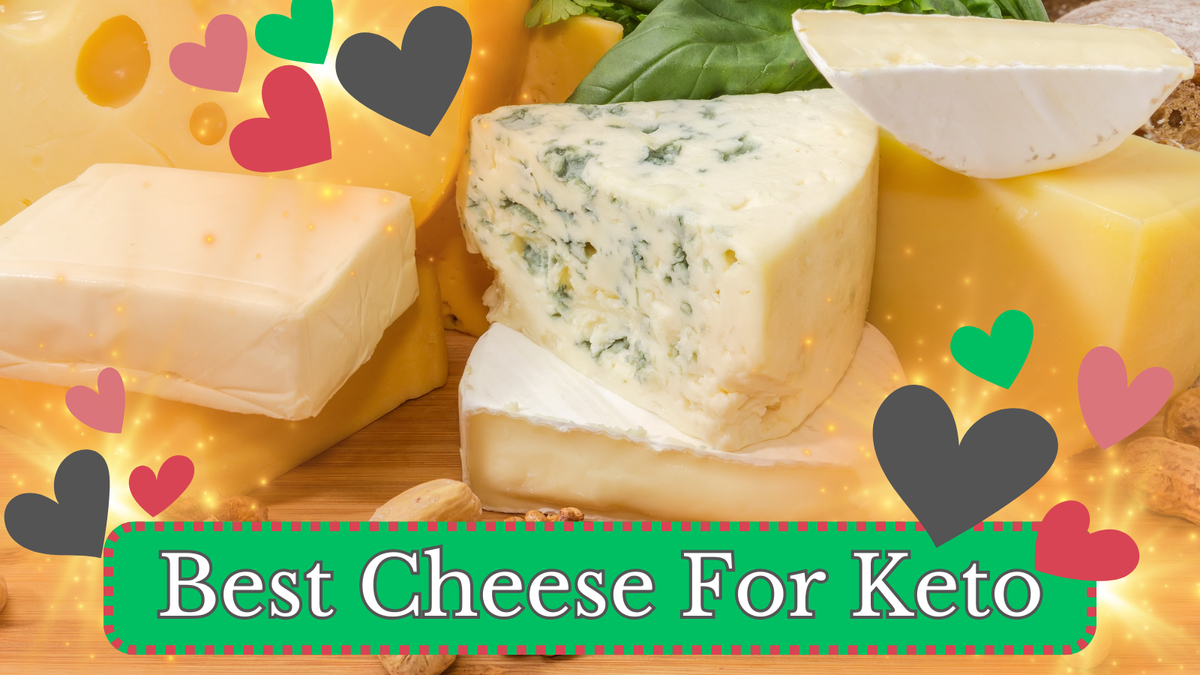 What is the Best Cheese For Keto? Unveiling the Top 10 Cheesy Delights for Your Keto Journey!