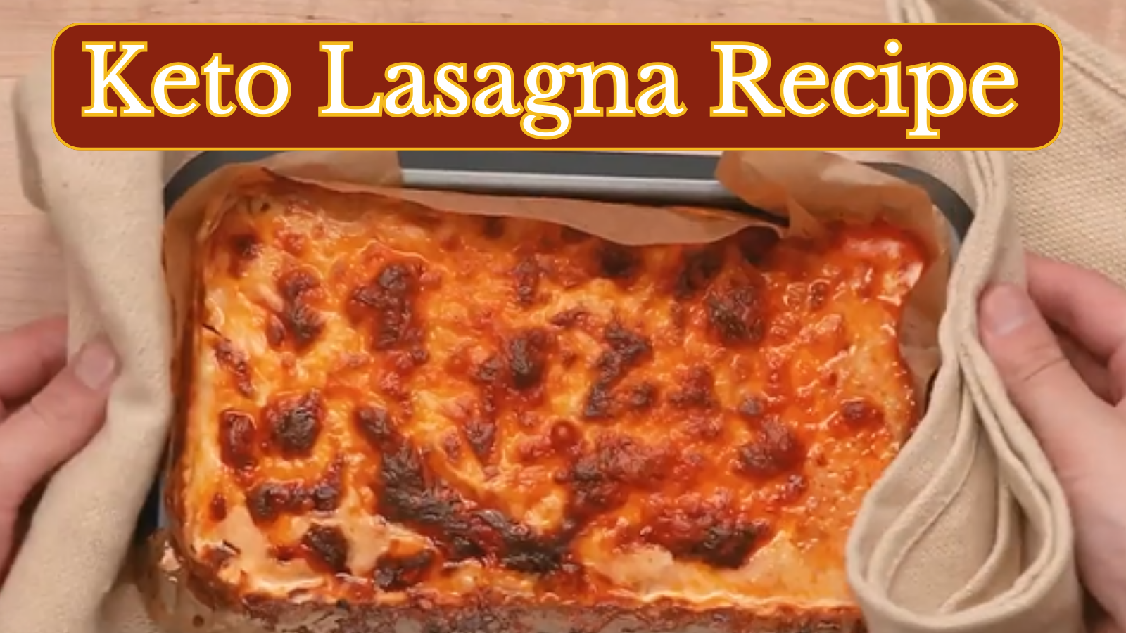 Keto Lasagna Recipe: A Low-Carb Comfort Food Classic